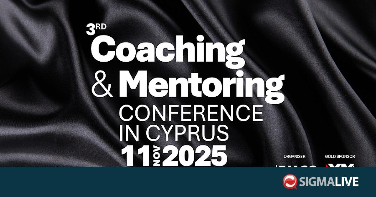 3ο Συνέδριο Coaching & Mentoring στην Κύπρο 3ο Συνέδριο Coaching & Mentoring στην Κύπρο